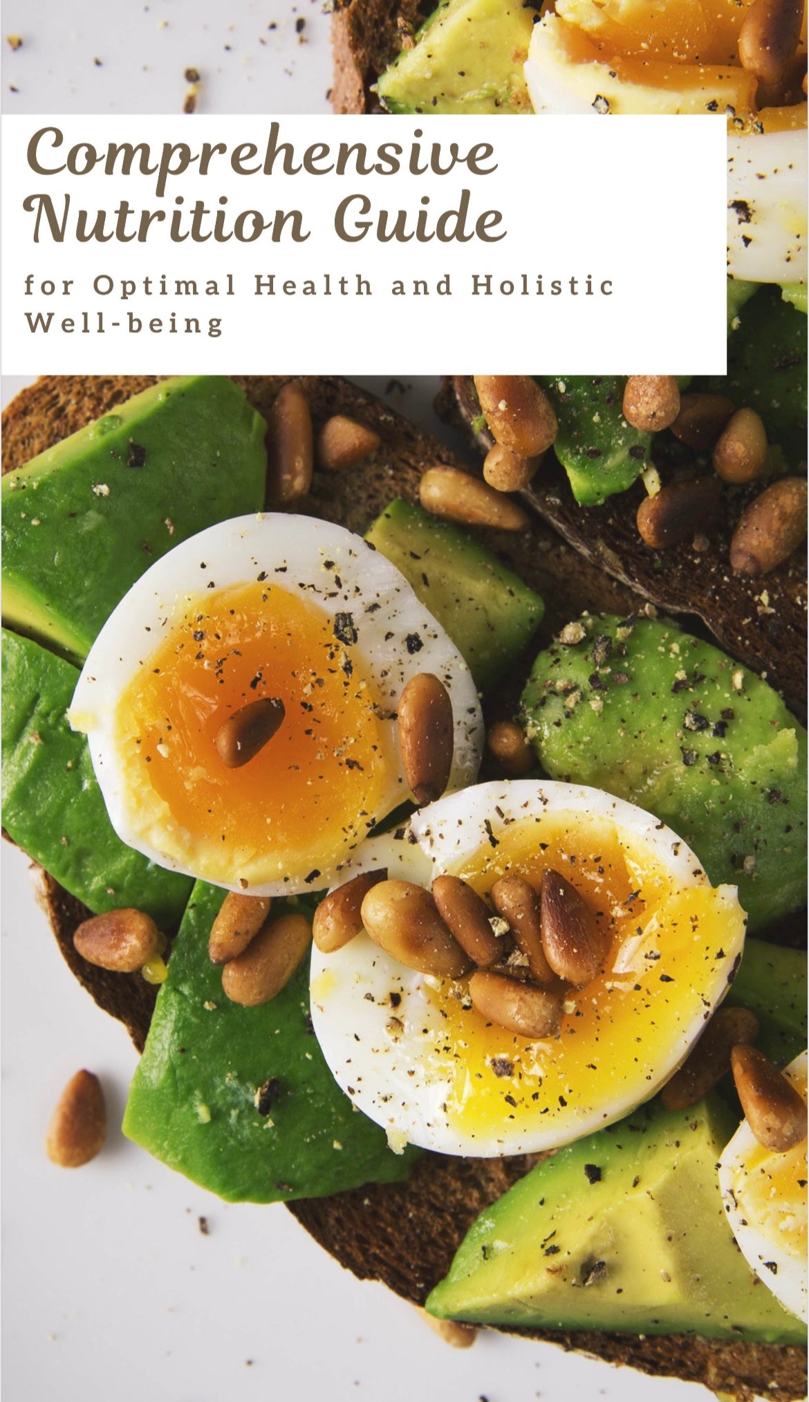 Free - Comprehensive Nutrition Guide